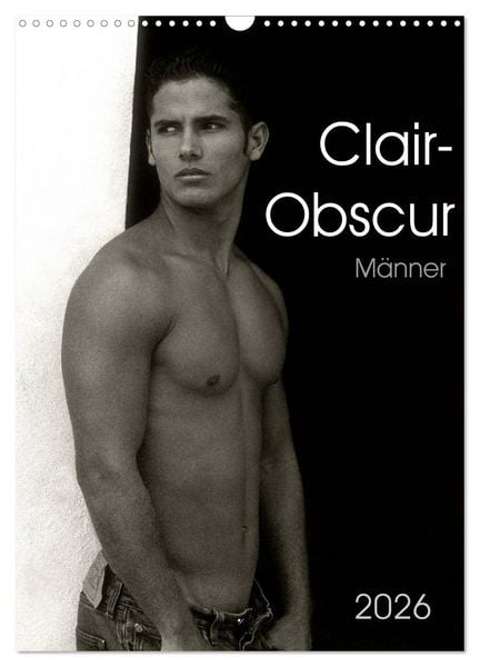Produktbild: Clair-Obscur M&auml;nner 2026 (Wandkalender 2026 DIN A3 hoch), CALVENDO Monatskalender