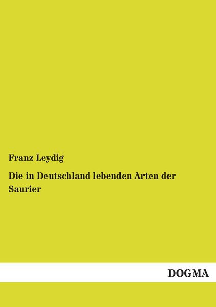 Produktbild: Die in Deutschland lebenden Arten der Saurier
