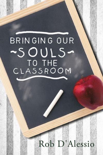 Produktbild: Bringing Our Souls to the Classroom