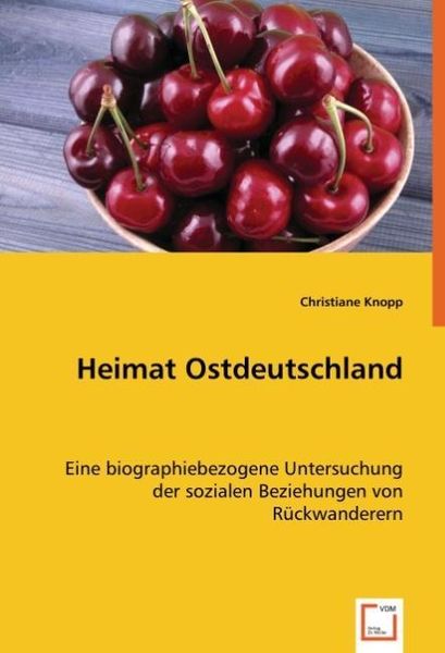 Produktbild: Knopp, C: Heimat Ostdeutschland