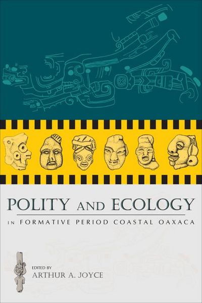 Produktbild: Polity and Ecology in Formative Period Coastal Oaxaca