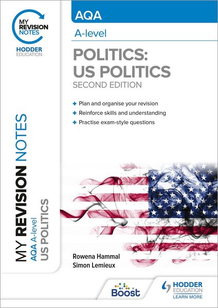 Produktbild: My Revision Notes: AQA A-level Politics: US and Comparative Politics: Second Edition