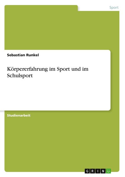 Produktbild: K&ouml;rpererfahrung im Sport und im Schulsport