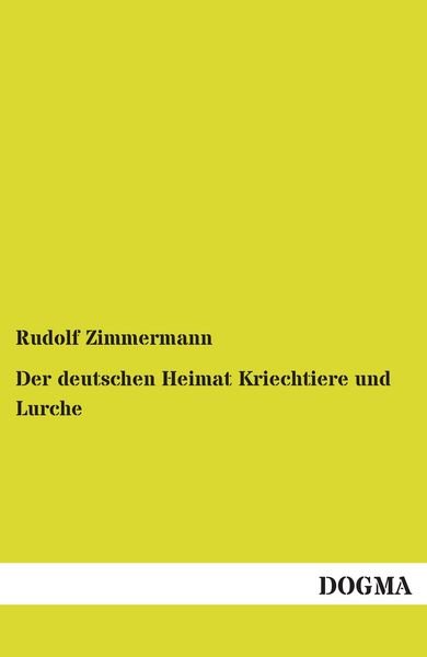 Produktbild: Der deutschen Heimat Kriechtiere und Lurche