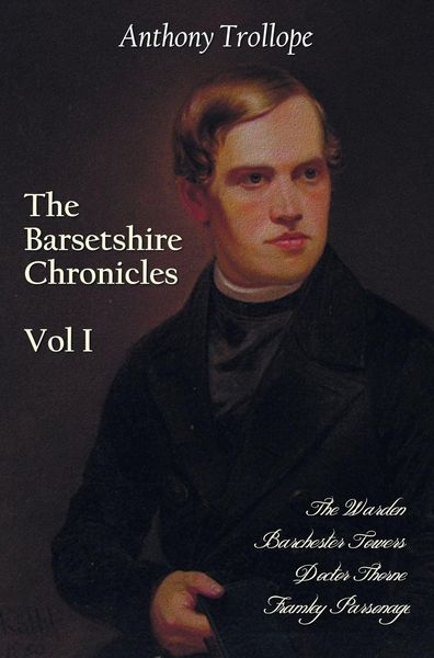 Produktbild: The Barsetshire Chronicles, Volume One, Including