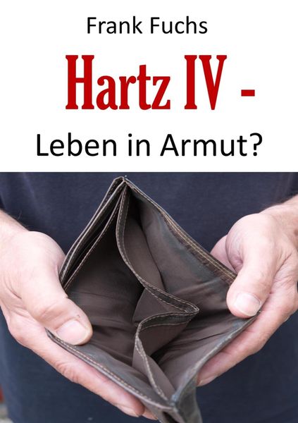 Produktbild: Hartz IV - Leben in Armut?
