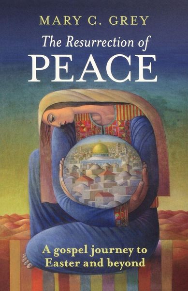 Produktbild: Resurrection of Peace, the - A Gospel Journey to Easter and Beyond