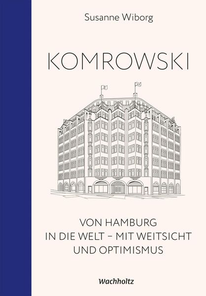 Produktbild: Komrowski. Von Hamburg in die Welt.