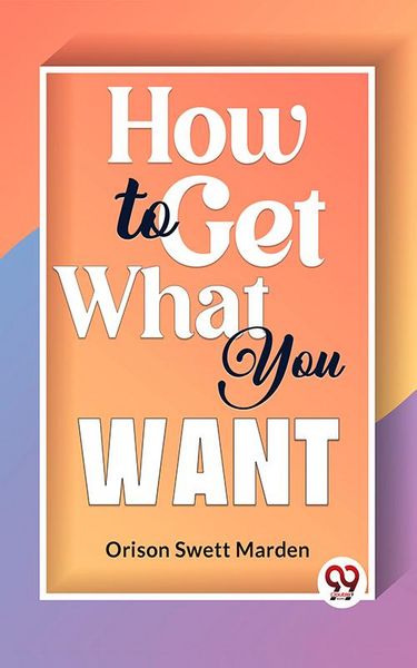 Produktbild: How To Get What You Want