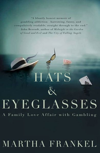 Produktbild: Hats & Eyeglasses: A Family Love Affair with Gambling