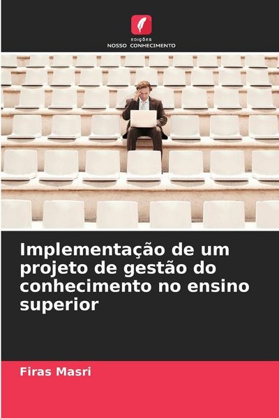 Produktbild: Implementa&ccedil;&atilde;o de um projeto de gest&atilde;o do conhecimento no ensino superior