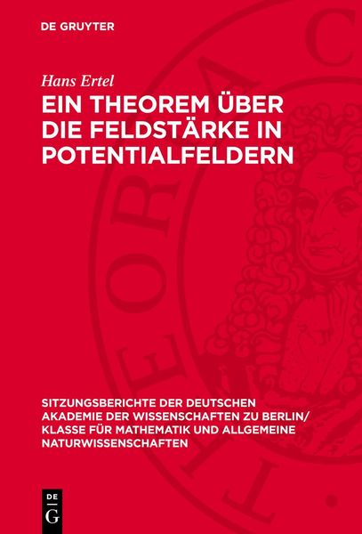 Produktbild: Ein Theorem &uuml;ber die Feldst&auml;rke in Potentialfeldern