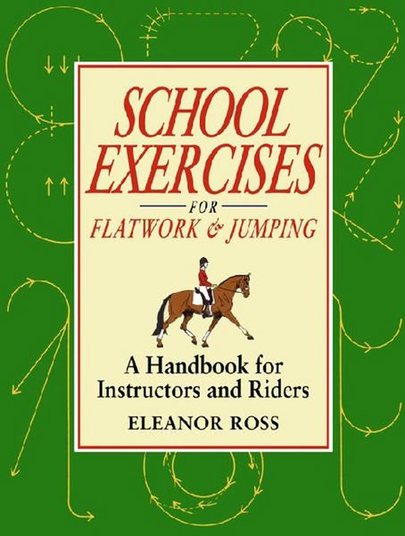 Produktbild: School Exercises For Flatwork and Jumping