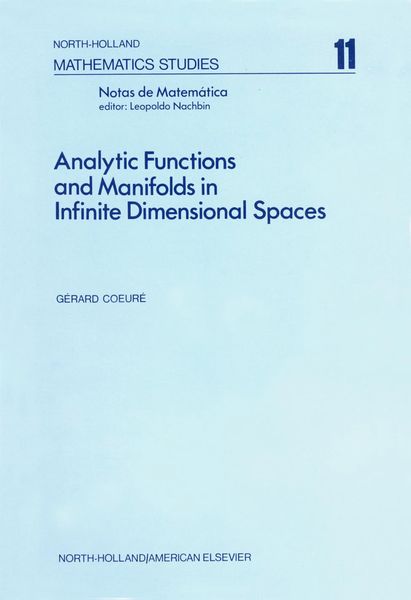 Produktbild: Analytic Functions and Manifolds in Infinite Dimensional Spaces