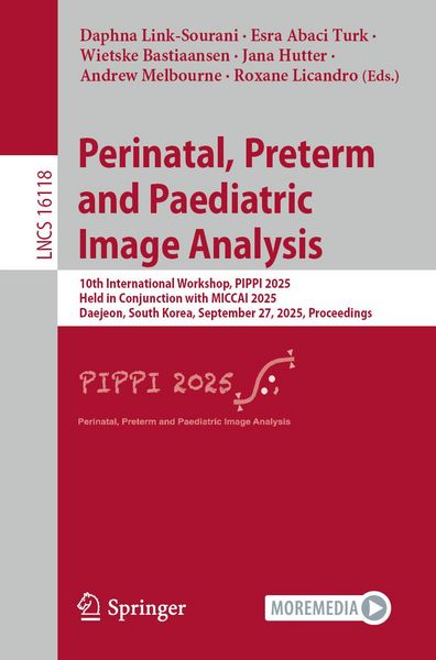 Produktbild: Perinatal, Preterm and Paediatric Image Analysis