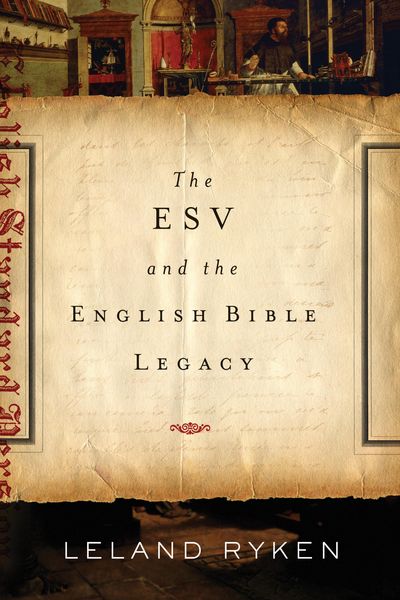 Produktbild: The ESV and the English Bible Legacy