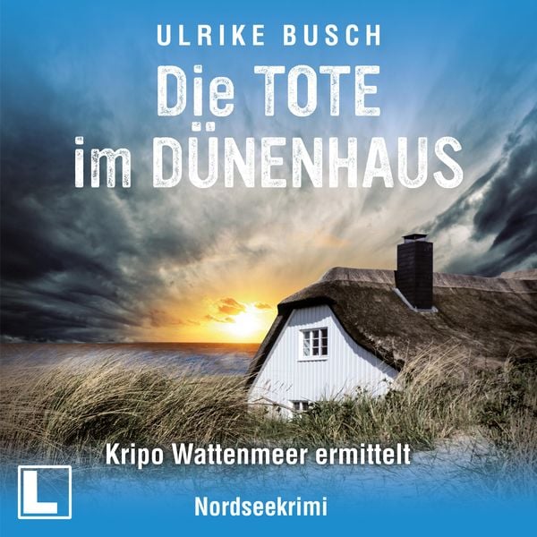 Die Tote im Dünenhaus - Ulrike Busch, Audio, 4260158978385