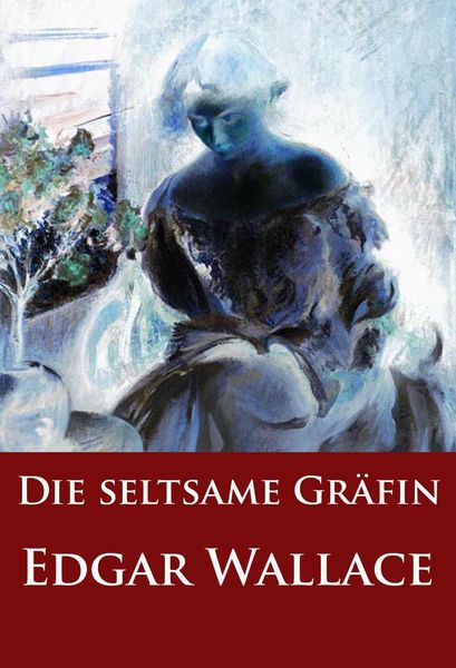 Produktbild: Die seltsame Gr&auml;fin