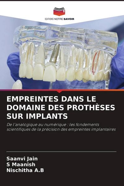 Produktbild: EMPREINTES DANS LE DOMAINE DES PROTH&Egrave;SES SUR IMPLANTS