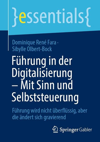 Produktbild: F&uuml;hrung in der Digitalisierung - Mit Sinn und Selbststeuerung