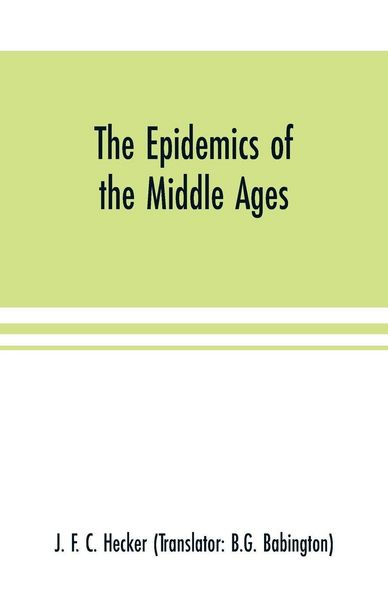 Produktbild: The epidemics of the middle ages
