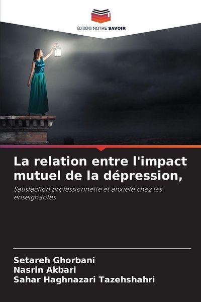Produktbild: La relation entre l'impact mutuel de la d&eacute;pression,