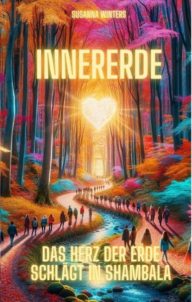 Produktbild: InnerErde - Das Herz der Erde schl&auml;gt in Shambala