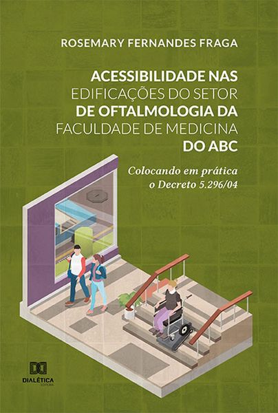 Produktbild: Acessibilidade nas edifica&ccedil;&otilde;es do Setor de Oftalmologia da Faculdade de Medicina do ABC