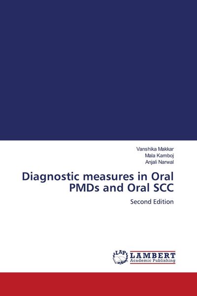Produktbild: Diagnostic measures in Oral PMDs and Oral SCC