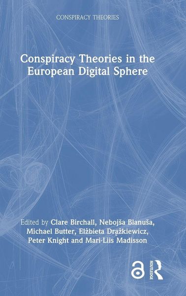 Produktbild: Conspiracy Theories in the European Digital Sphere