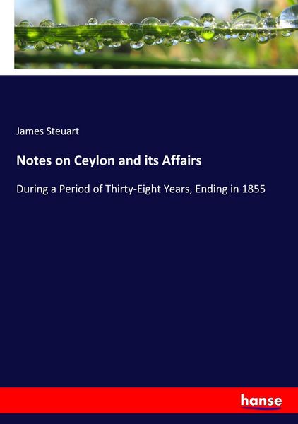 Produktbild: Notes on Ceylon and its Affairs