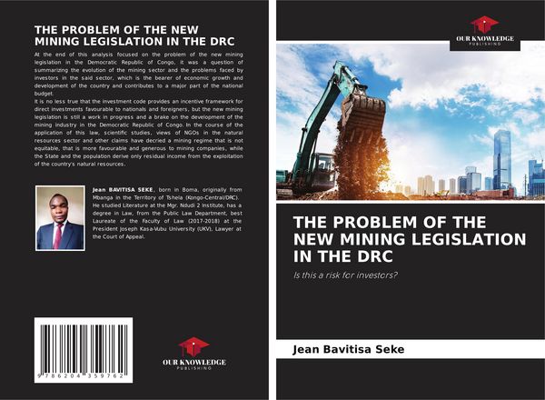 Produktbild: THE PROBLEM OF THE NEW MINING LEGISLATION IN THE DRC