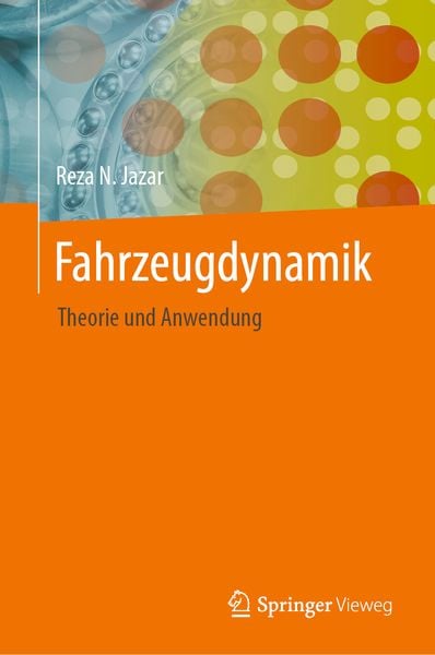 Fahrzeugdynamik, Gebundene Ausgabe von Reza N. Jazar, Springer, 9783031532436