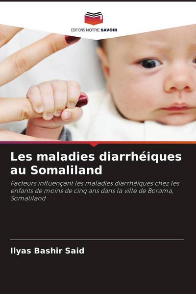 Produktbild: Les maladies diarrh&eacute;iques au Somaliland