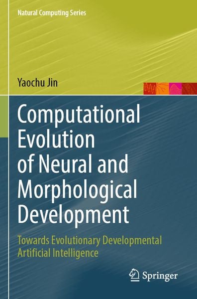 Produktbild: Computational Evolution of Neural and Morphological Development