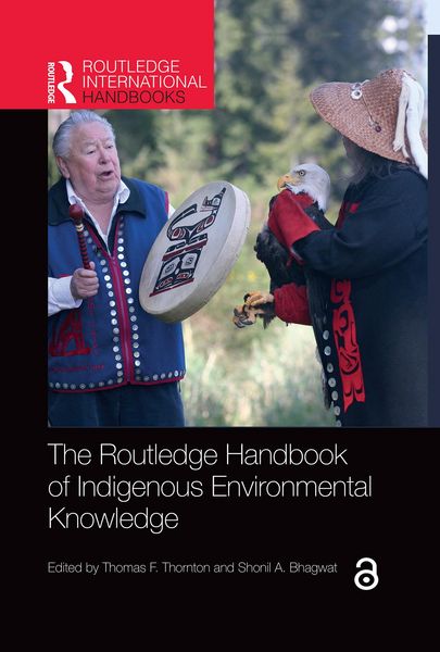 Produktbild: The Routledge Handbook of Indigenous Environmental Knowledge