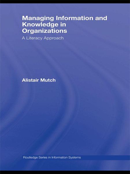 Produktbild: Managing Information and Knowledge in Organizations