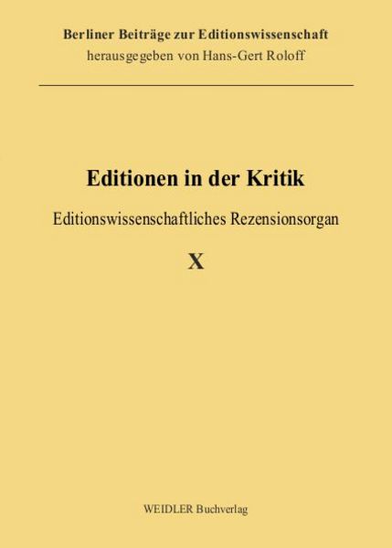 Editionen in der Kritik 10, Paperback von , Weidler Buchverlag Berlin, 9783896936998