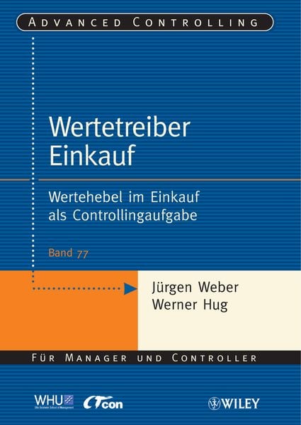 Wertetreiber Einkauf, Taschenbuch von Werner Hug,Jürgen Weber, Wiley-VCH, 978-3-527-50577-7