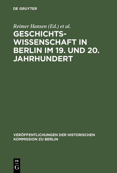 Produktbild: Geschichtswissenschaft in Berlin im 19. und 20. Jahrhundert