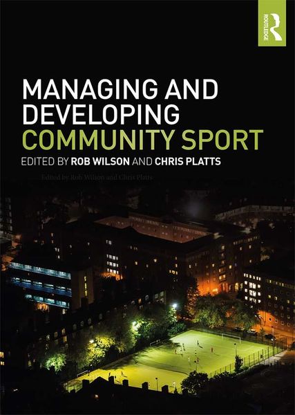 Produktbild: Managing and Developing Community Sport