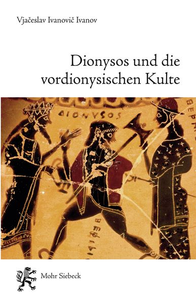 Produktbild: Dionysos und die vordionysischen Kulte