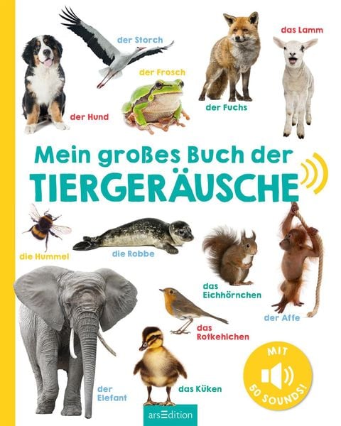 Produktbild: Mein gro&szlig;es Buch der Tierger&auml;usche
