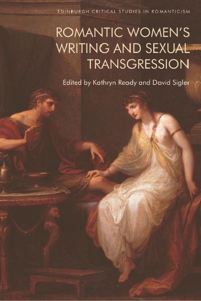 Produktbild: Romantic Women's Writing and Sexual Transgression