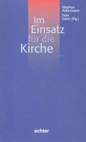 Produktbild: Im Einsatz f&uuml;r die Kirche