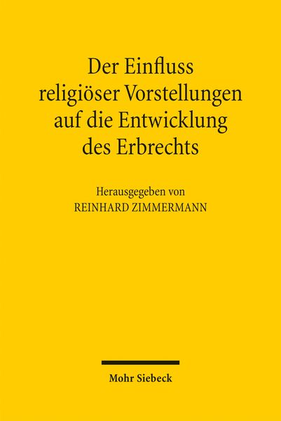 Produktbild: Der Einfluss religi&ouml;ser Vorstellungen auf die Entwicklung des Erbrechts