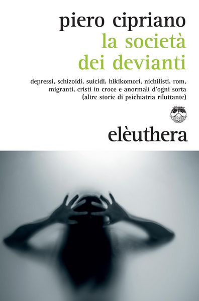 Produktbild: La societ&agrave; dei devianti