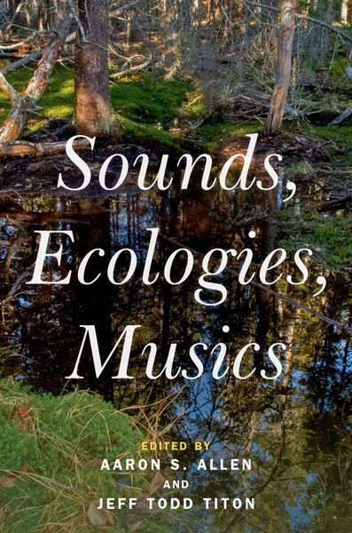 Produktbild: Sounds, Ecologies, Musics