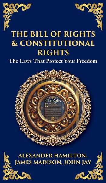 Produktbild: The Bill of Rights & Constitutional Amendments