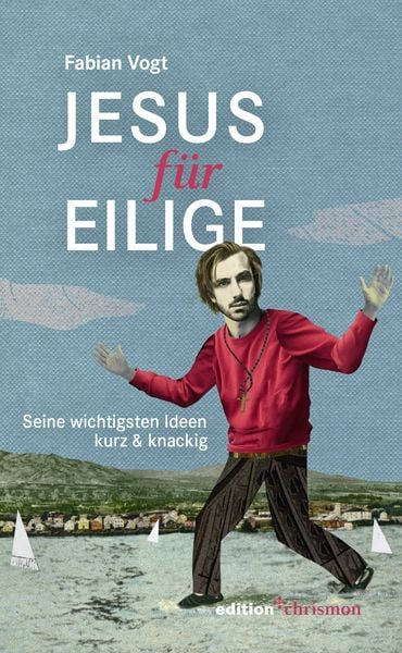 Produktbild: Jesus f&uuml;r Eilige